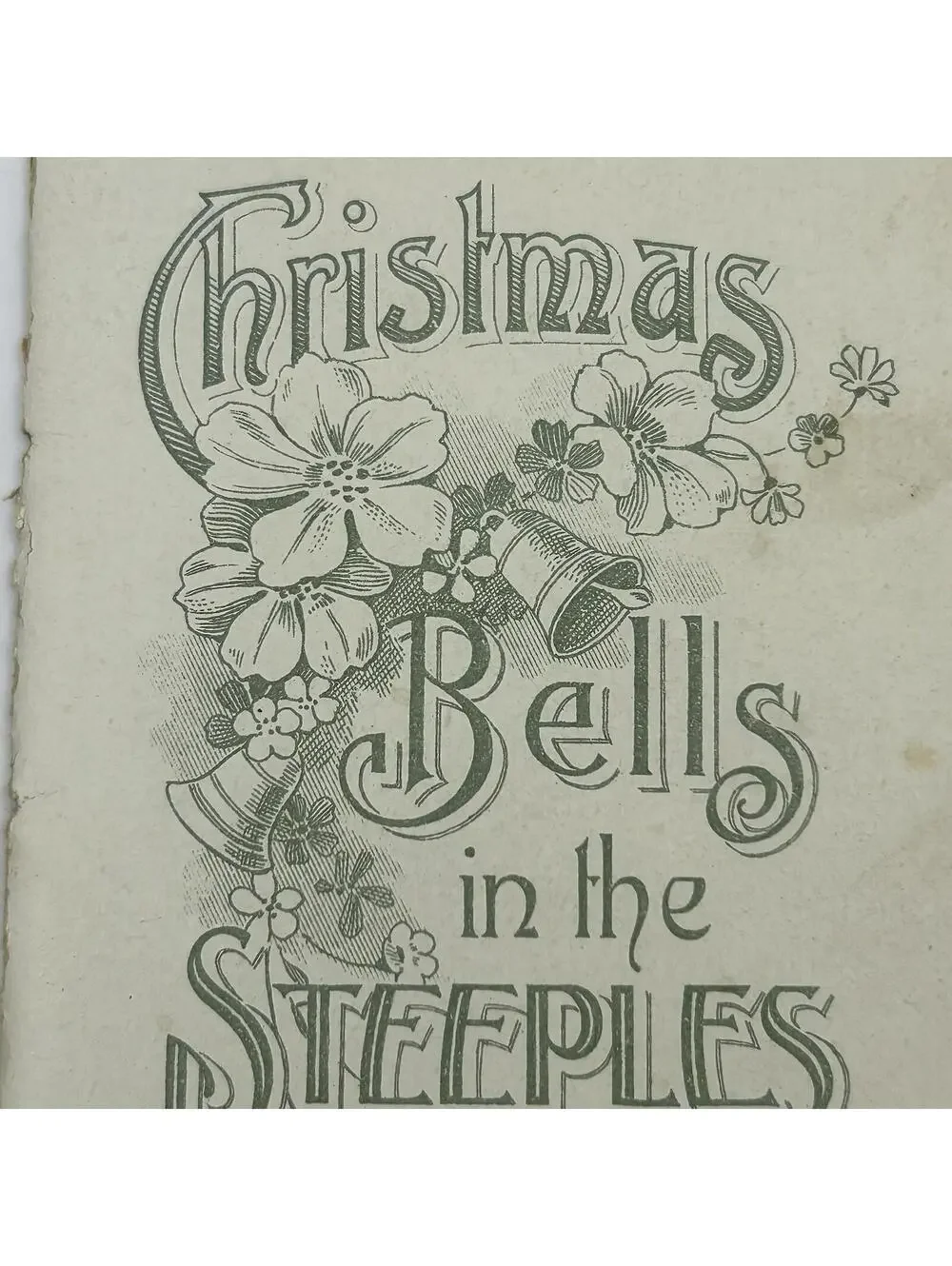 Antique Christmas Bells in the Steeples Eben Rexford David C Cook Booklet 1900s